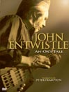 John Entwistle: An Ox’s Tale